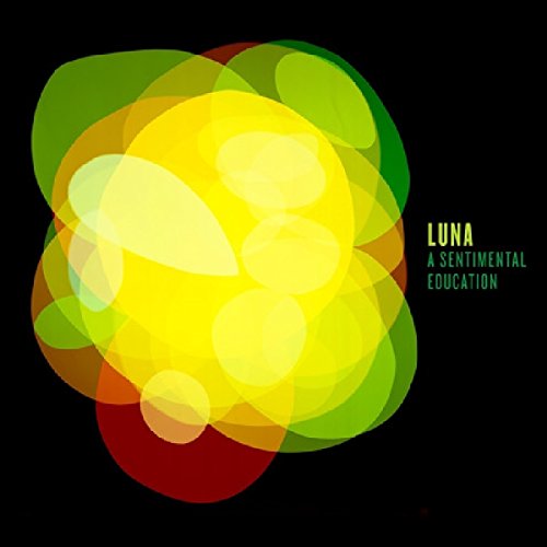 Luna - A Sentimental Education [VINYL]