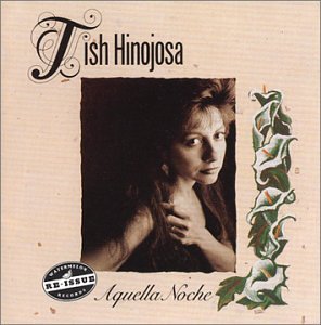 Tish Hinojosa - Aquella Noche [CD]