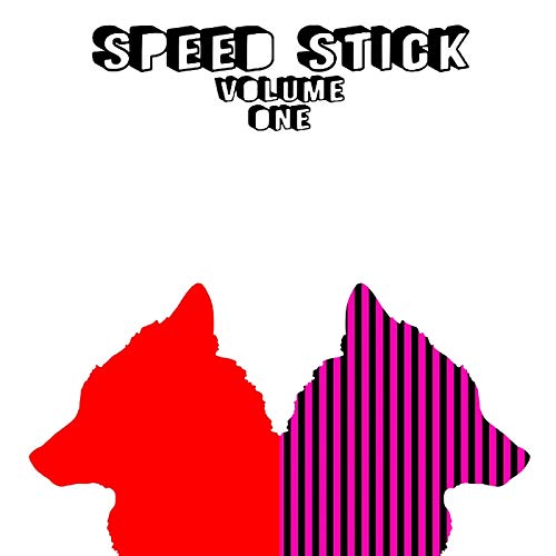 "Album cover with 'Speed Stick Volume One' text and two dog silhouettes, one red, one striped."
