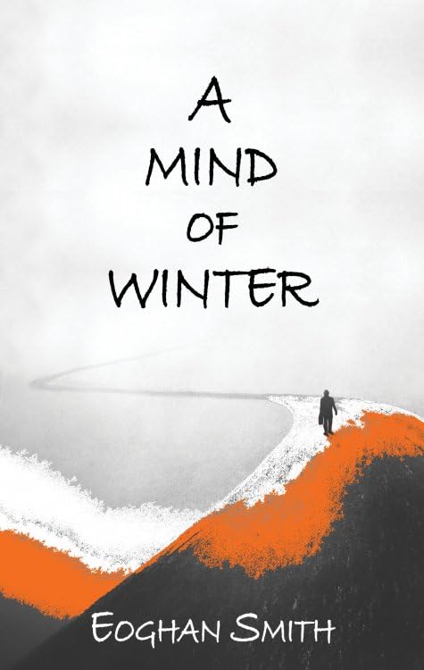 A Mind of Winter: 2 (Dedalus Ireland)