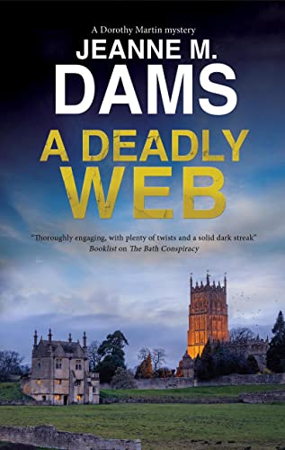 A Deadly Web: 25 (A Dorothy Martin Mystery)