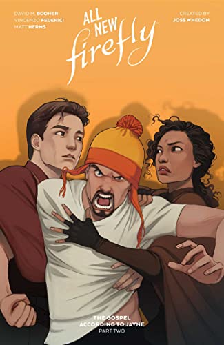 All-New Firefly: The Gospel According to Jayne: Volume 2
