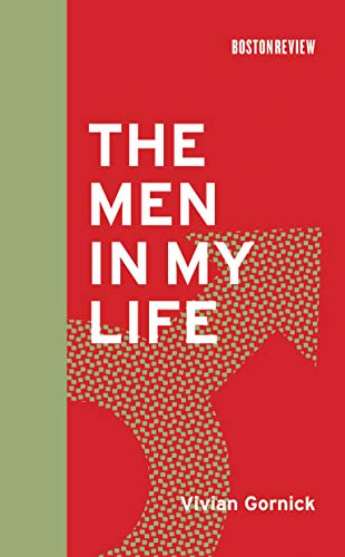 Men in My Life (Boston Review Books)
