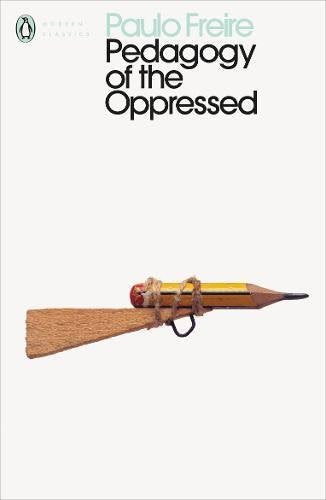 Book cover with a pencil tied to a rifle, white background, title "Pedagogy of the Oppressed".