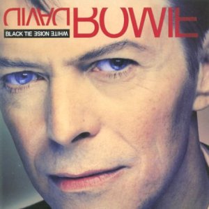 Bowie David - Black Tie White Noise [CD]