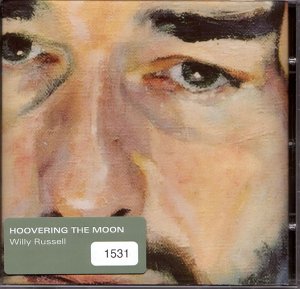 Willy Russell - Hoovering The Moon [CD]