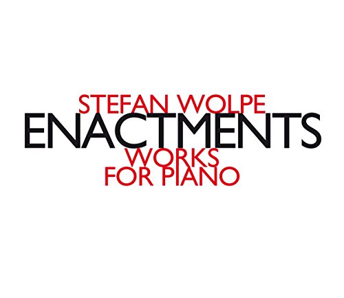 Josef Christof / Steffen Schl - Stefan Wolpe: Oeuvres Pour Piano [CD]