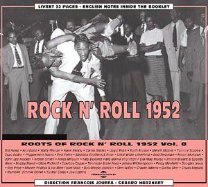 Roots Of Rock N'roll Vol 8 - Roots Of Rock N Roll Vol. 8 1952 [CD]