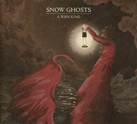 Snow Ghosts - A Wrecking [CD]