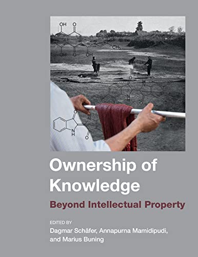 Ownership of Knowledge: Beyond Intellectual Property (Inside Technology)