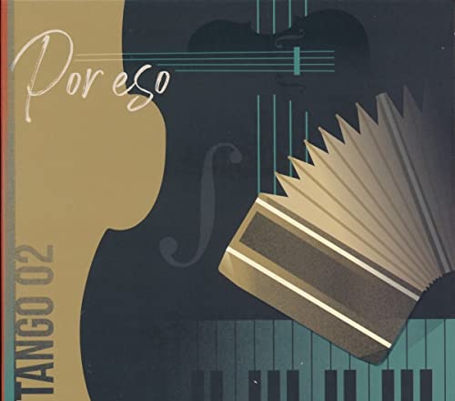 Tango 02 - Por Eso [CD]