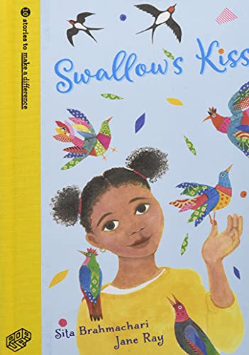 Swallow's Kiss (10 Stories to Make a Difference)