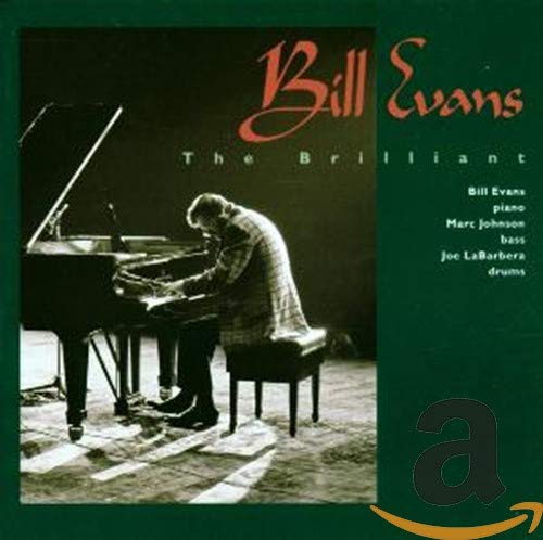 Bill Evans - The Brilliant [CD]