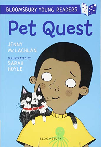Pet Quest: A Bloomsbury Young Reader: White Book Band (Bloomsbury Young Readers)