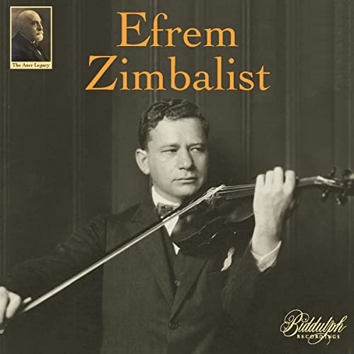 Zimbalist - The Auer Legacy, Vol. 1: Efrem Zimbalist [CD]