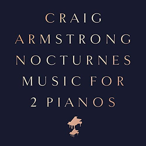 Craig Armstrong - Nocturnes - Music for Two Pian [VINYL]