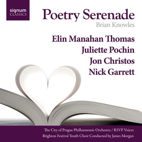 Elin Manahan Thomas<br>juliette Pochin<br>jon Chri - Poetry Serenade - Brian Knowles [CD]