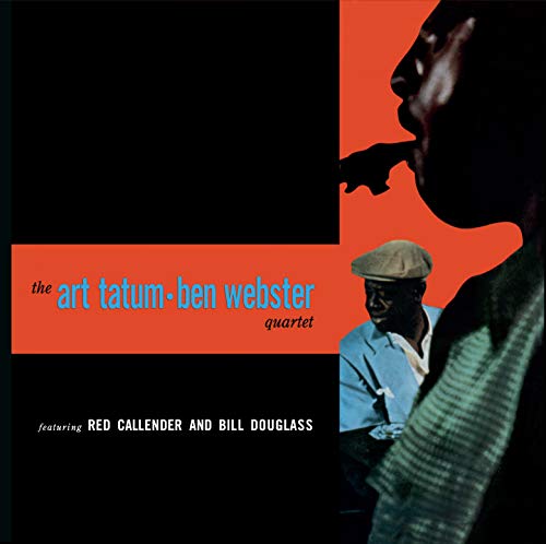 Art Tatum & Ben Webster - The Art Tatum - Ben Webster Quartet + 5 Bonus Tracks!! [CD]
