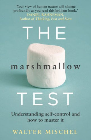 Walter Mischel - The Marshmallow Test