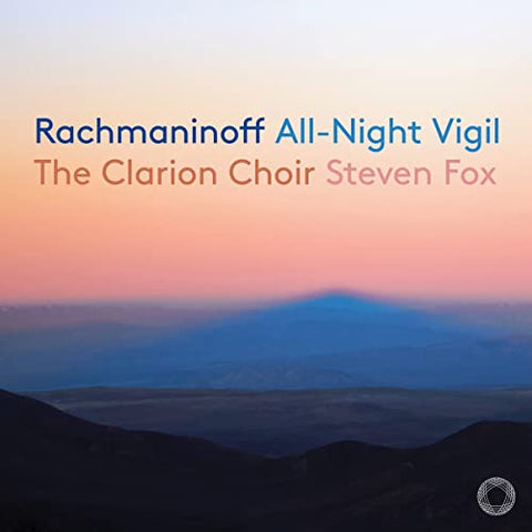 Clarion Choir  Steven Fox The - Rachmaninoff - All-Night Vigil (Vespers) [CD]