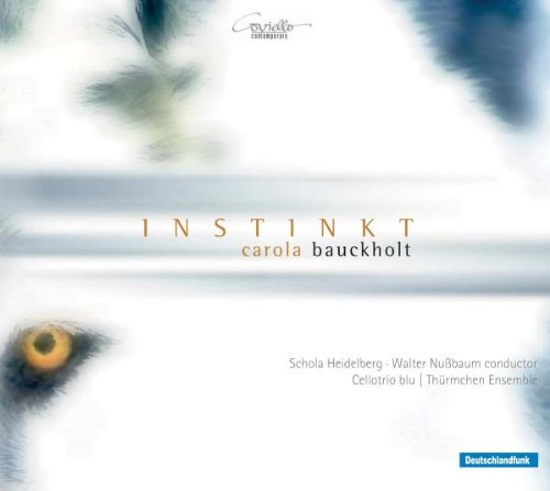 Cellotrio Blu/thurmchen Ensemb - Carola Bauckholt: Instinkt/Geräuschtöne/Kugel/Cello Trio/et al. [CD]
