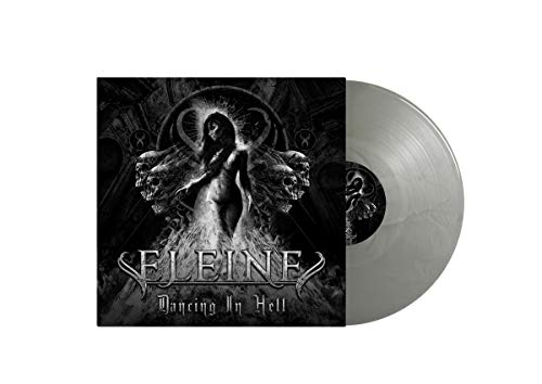 Eleine - Dancing In Hell (Cool Grey Vinyl) (Black & White Cover) [VINYL]