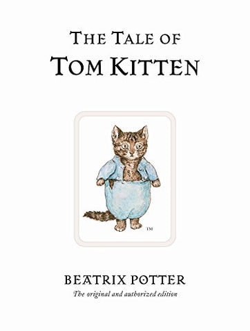 Beatrix Potter - Tale of Tom Kitten