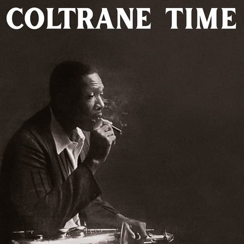 Various - Coltrane Time   [VINYL]