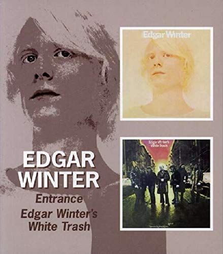 Edgar Winter - Entrance & White Trash [CD]