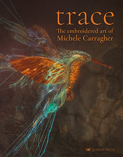 Trace: The embroidered art of Michele Carragher