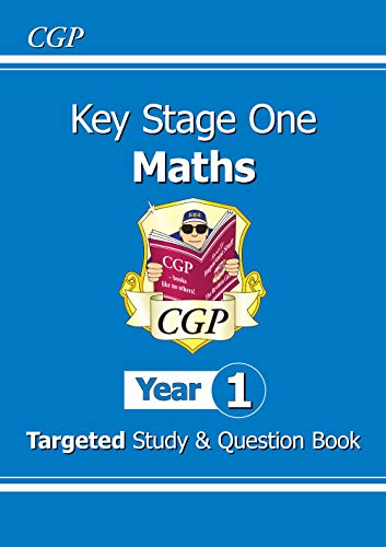 KS1 Maths Targeted Study & Question Book - Year 1: superb for catching up at home (CGP KS1 Maths)