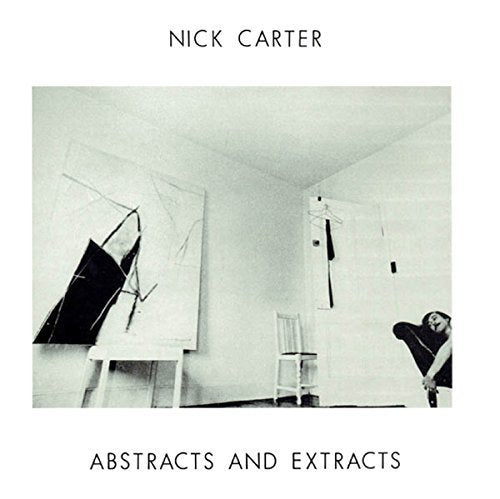 Nick Carter - Abstracts and Extracts [CD]