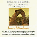 Compact disc titled "Papa John & Daniel - Inner Windows" with accompanying packaging and artwork.