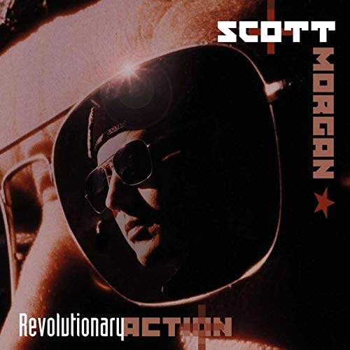 Scott Morgan - Revolutionary Action [CD]