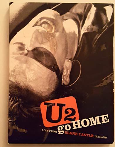 U2 Go Home Live From Slane Ca