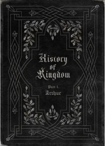Kingdom - History Of Kingdom : Part1. Arthur [CD]