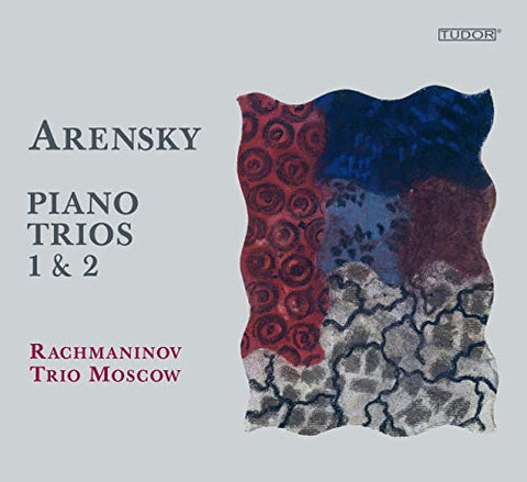 Rachmaninov Trio Moscow - Arensky: Piano Trios No. 1 & 2 [CD]