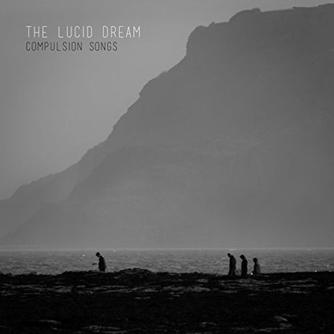 Lucid Dream The - Compulsion Songs [CD]