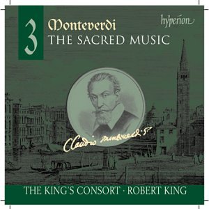 Robert King The Kings Consor - Monteverdi: The Sacred Music, Vol. 3 [CD]