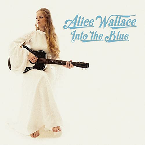 Alice Wallace - Into The Blue [CD]