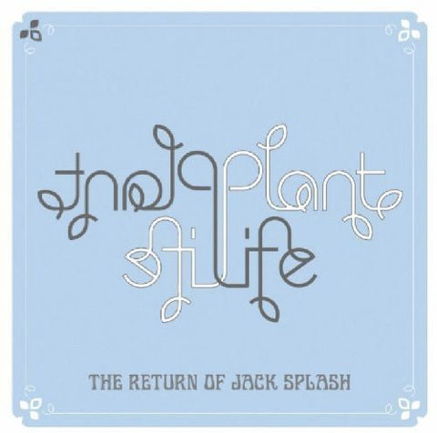 Plant Life - Return of Jack Splash [CD]