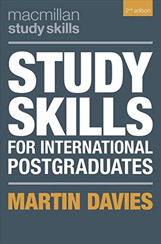 Study Skills for International Postgraduates (Bloomsbury Study Skills)