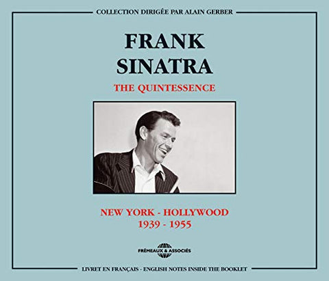 Frank Sinatra - The Quintessence: New York - Hollywood 1939-1955 [CD]