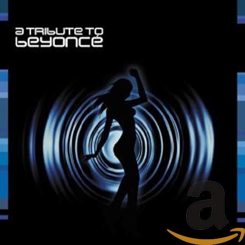 Beyonce.=tribute= - Tribute to [CD]