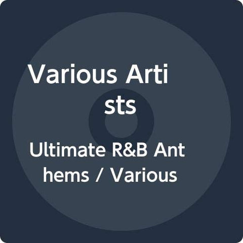 Various - Ultimate R&B Anthems [CD]