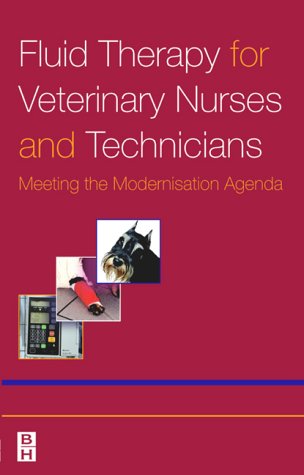 Fluid Therapy for Veterinary Nurses and Technicians, 1e