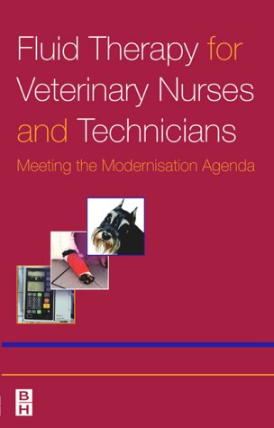 Fluid Therapy for Veterinary Nurses and Technicians, 1e