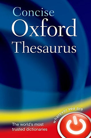Oxford Dictionaries - Concise Oxford Thesaurus