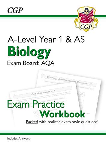 New A-Level Biology: AQA Year 1 & AS Exam Practice Workbook - includes Answers (CGP A-Level Biology)