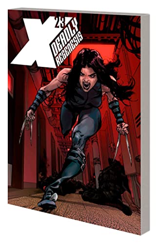 X-23: Deadly Regenesis: 1